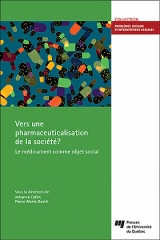 Vers une pharmaceuticalisation de la société?