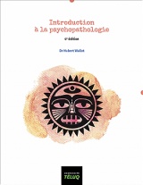 Introduction à la psychopathologie, 4e édition