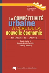 La compétitivité urbaine à l'ère de la nouvelle économie